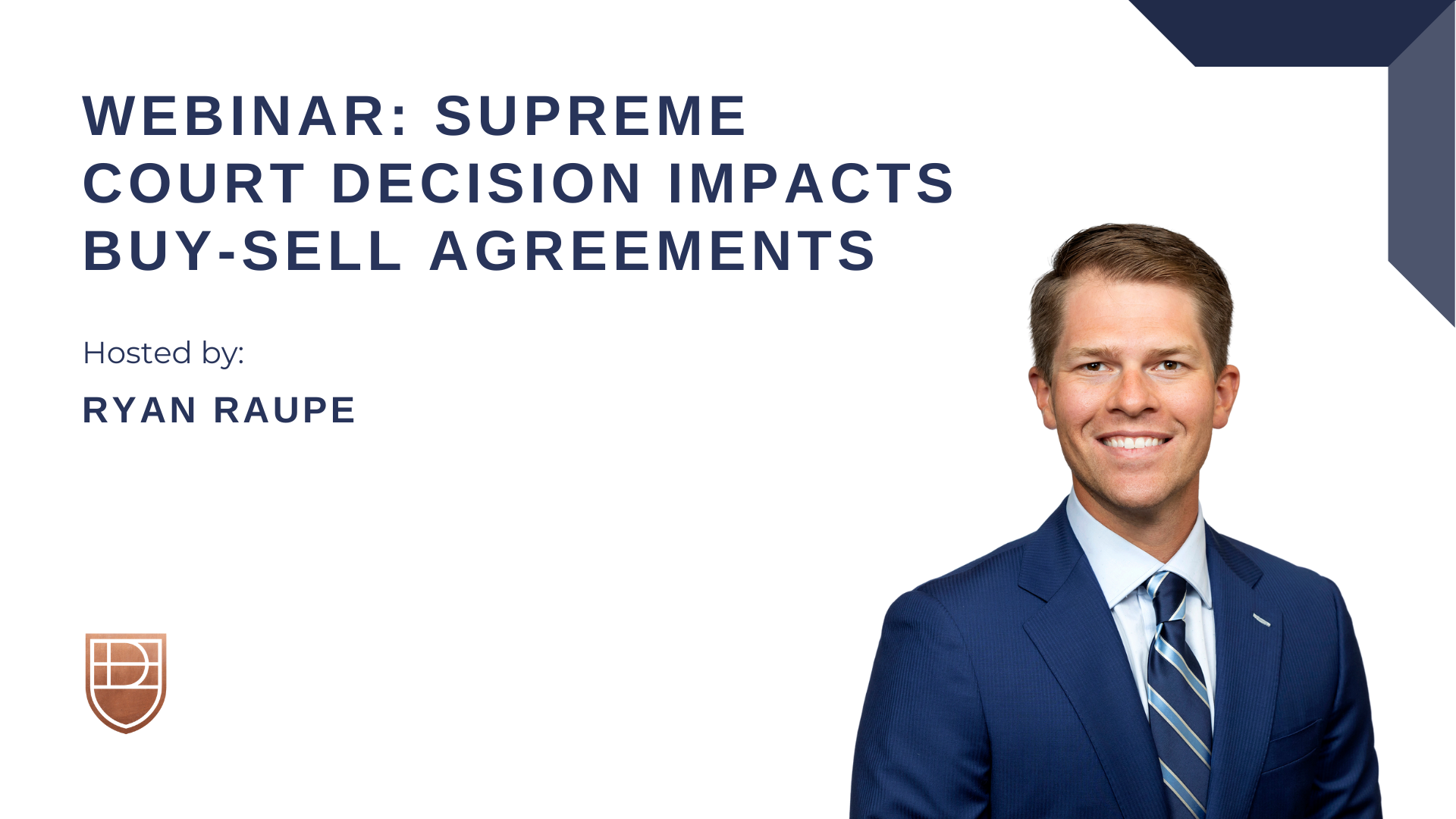 Webinar: Supreme Court Decision Impacts Buy-Sell Agreements
