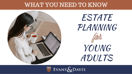Estate Planning for Young Adults