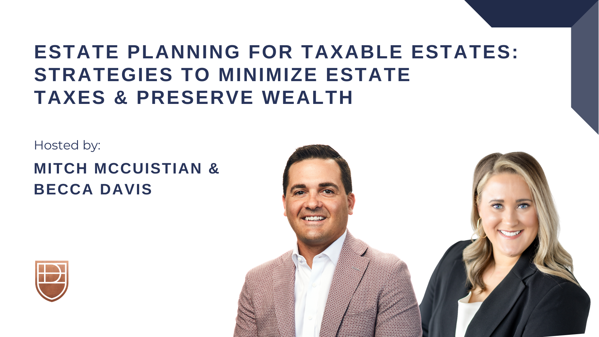 Estate Planning for Taxable Estates: Strategies to Minimize Estate Taxes & Preserve Wealth